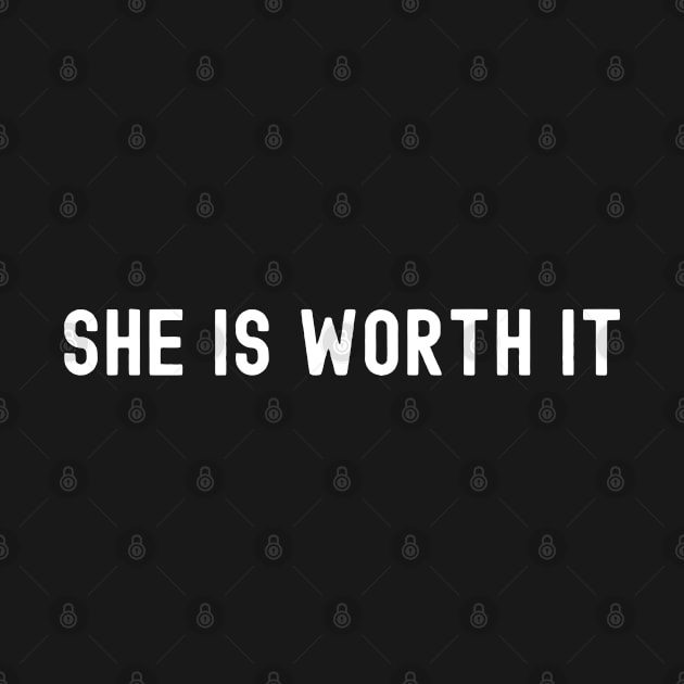 She is Worth It, International Women's Day, Perfect gift for womens day, 8 march, 8 march international womans day, 8 march womens day, by DivShot 