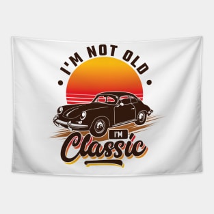 I'm Not Old I'm Classic v3 Tapestry