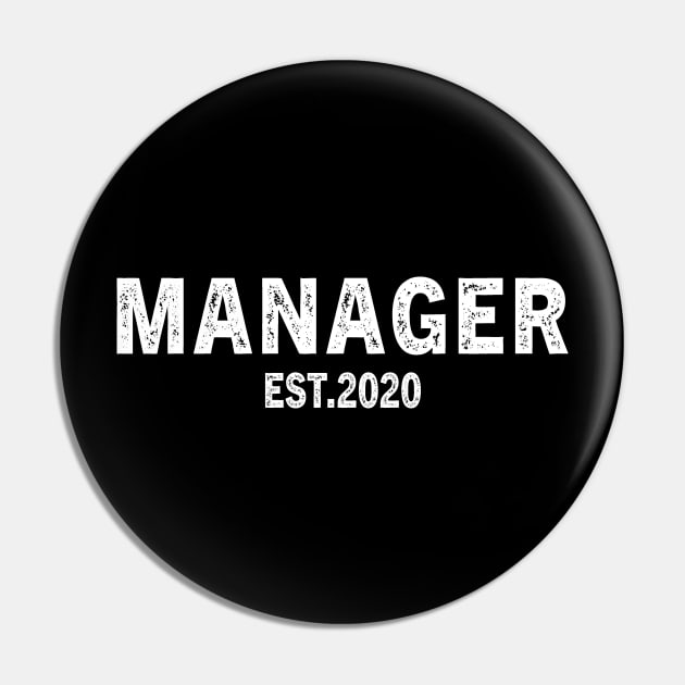 Manager Est 2020 Graduation Gift Pin by followthesoul