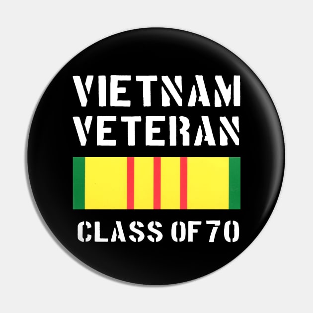 Vietnam Veteran Class of 1970 Pin by Dirty Custard Designs 