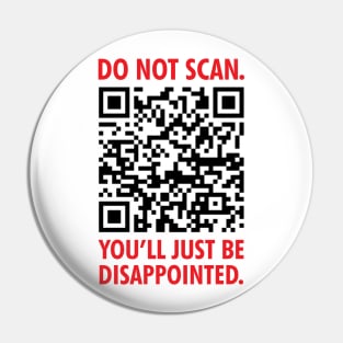 Do Not Scan: Disappointing QR Code Pin