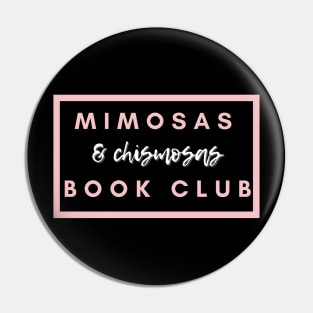 Mimosas and Chismosas Book Club Pin