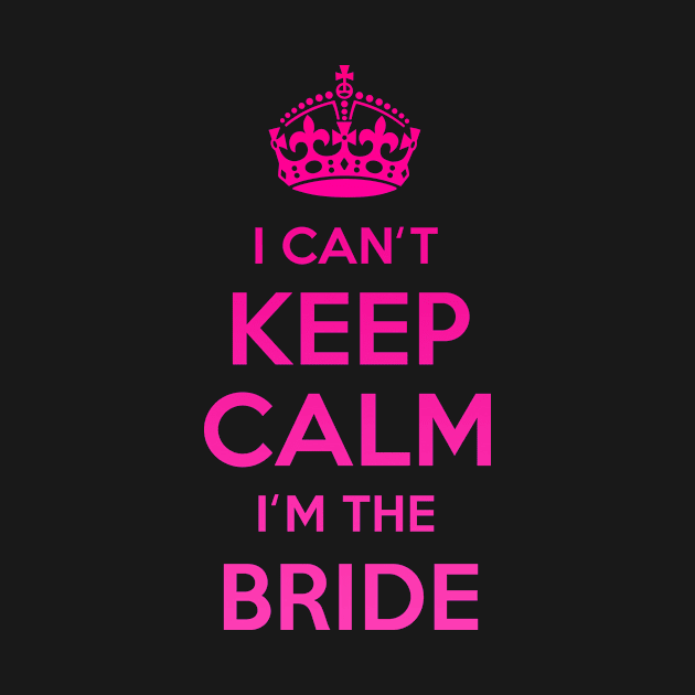 Keep Calm Bride by MartinAes