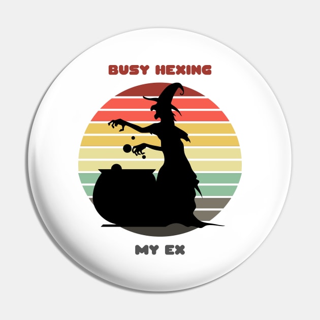 Sunset Witch / Busy Hexing My Ex Pin by nathalieaynie