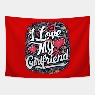 I Love My Girlfriend Tapestry