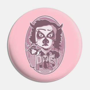 Edgar Poe reincarnation / pink edition Pin