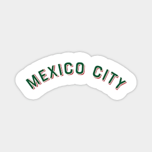 Mexico City Mexico Vintage Arched Type Magnet