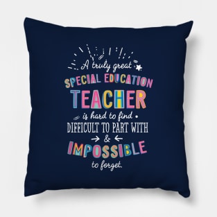 A truly Great Special Education Teacher Gift - Impossible to forget Pillow