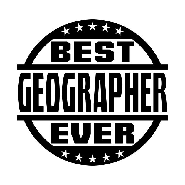 Best Geographer Ever by colorsplash