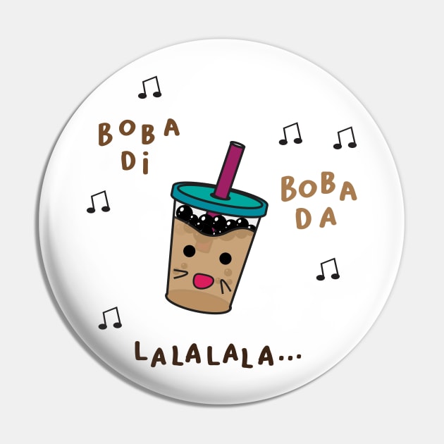 i love boba and sing bobadii bobadaa lala lala Pin by MAAQ Design