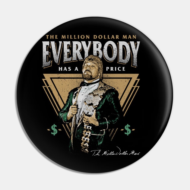 Ted DiBiase Everybody Has A Price Pin by MunMun_Design