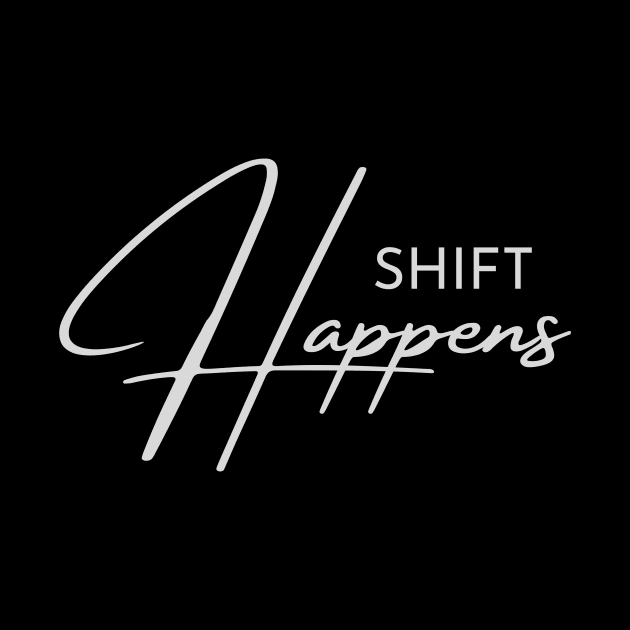 Shift Happens by Gifts of Recovery