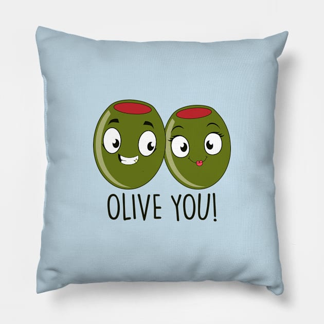 Olive You! Pillow by NotSoGoodStudio