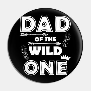 Dad Of Wild One Pin