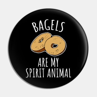 Bagels are my spirit animal Pin