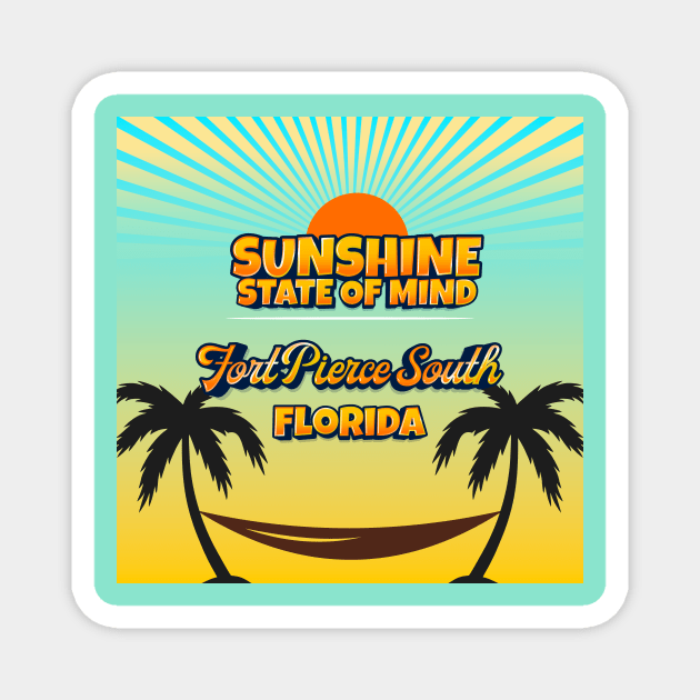 Fort Pierce South Florida - Sunshine State of Mind Magnet by Gestalt Imagery