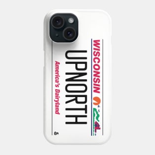 Up North - Wisconsin Phone Case