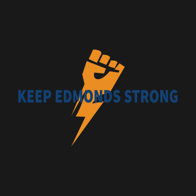 Keep Edmonds Strong by Salahboulehoual