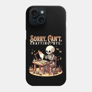 Funny Crafting Skeleton Phone Case