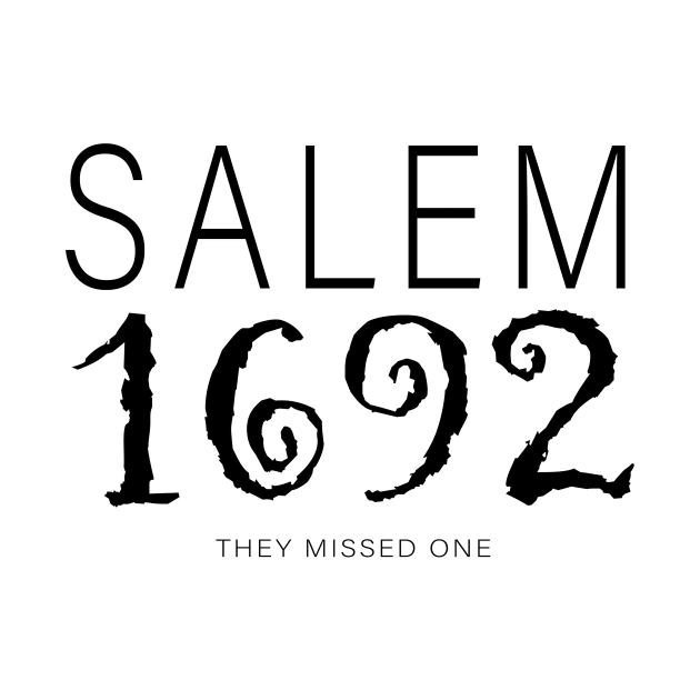 Salem 1692 They Missed One by Sunoria