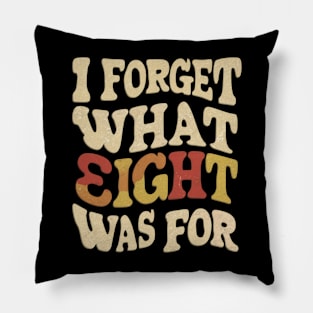 Distressed I forget what eight was for violent femmes Pillow