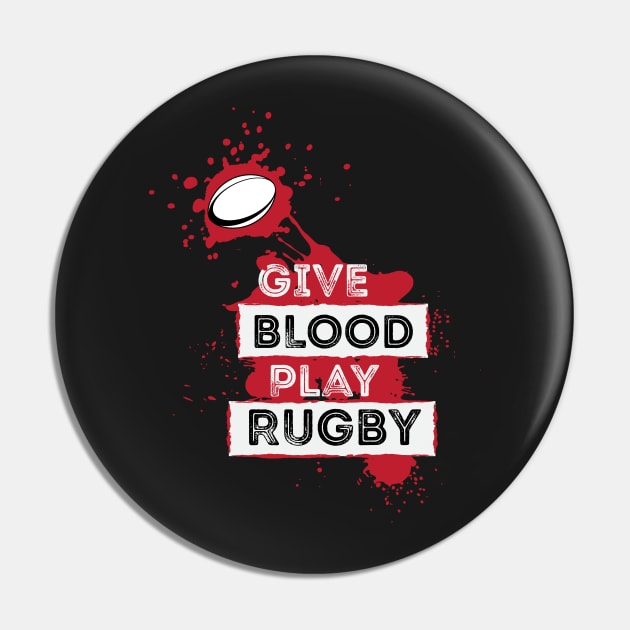 Give Blood Play Rugby Pin by atomguy