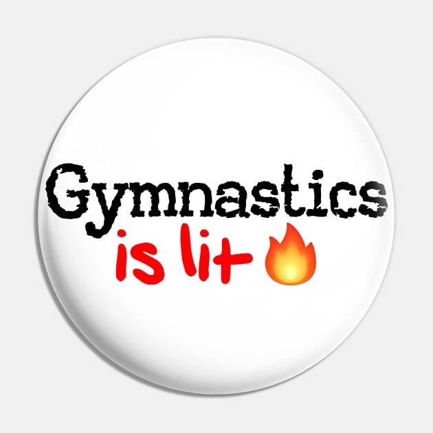 Gymnastics is Lit! Pin by MysticTimeline