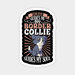 Jesus and my Border Collie Magnet