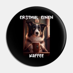 Border Collie - First A Coffee (de) 3 Pin