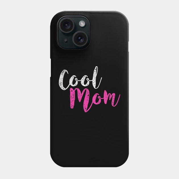 Cool Mom Phone Case by umarhahn