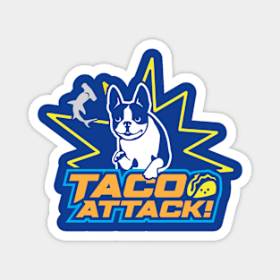 Taco Attack! Magnet