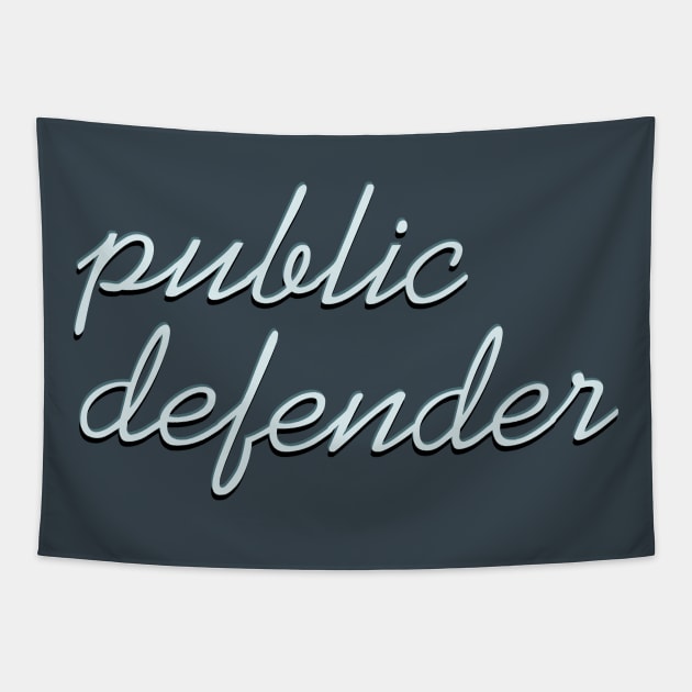 Public Defender Tapestry by ericamhf86