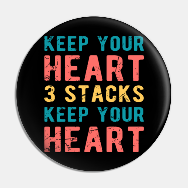 keep your heart 3 stacks