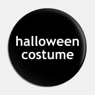 Halloween costume Pin