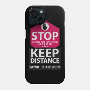 We Will Share Soon Phone Case