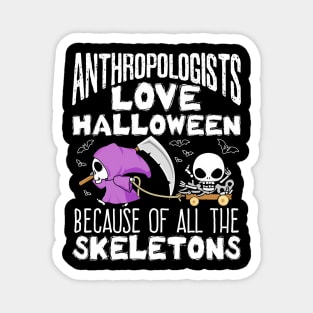 Anthropologists Love Halloween Magnet