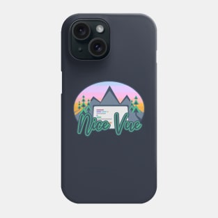 Nice Vue Phone Case