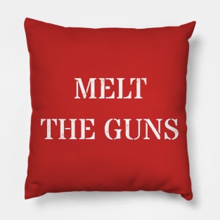 Melt the guns Pillow