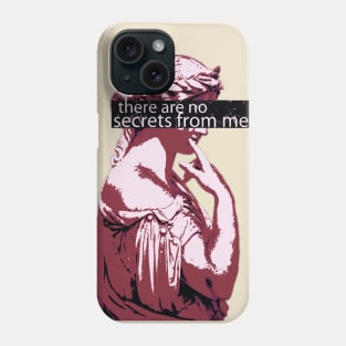 No secrets Phone Case