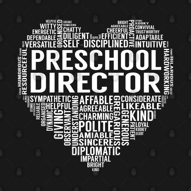 Preschool Director Heart by LotusTee