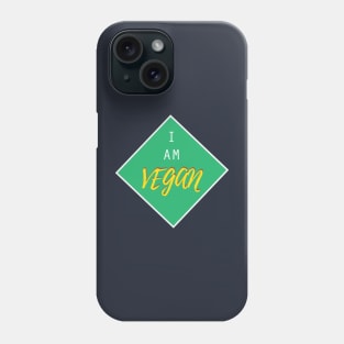 I am vegan badge Phone Case