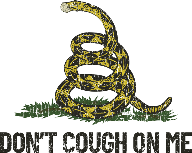 Don't Cough On Me Kids T-Shirt by JCD666