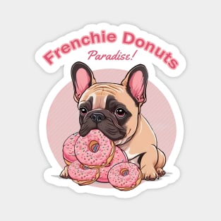 Cute french bulldog with sweet pink donuts, I love frenchie Magnet