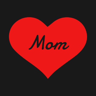 Love Mom T-Shirt