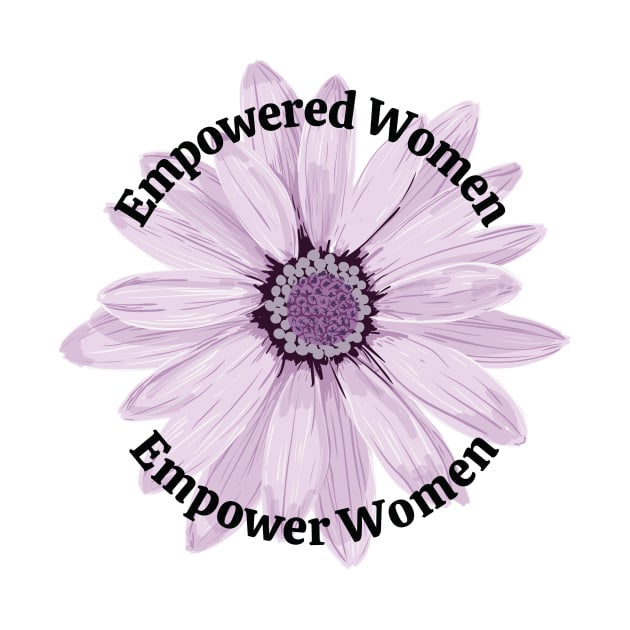 Empowered Women Empower Women by West Virginia Women Work