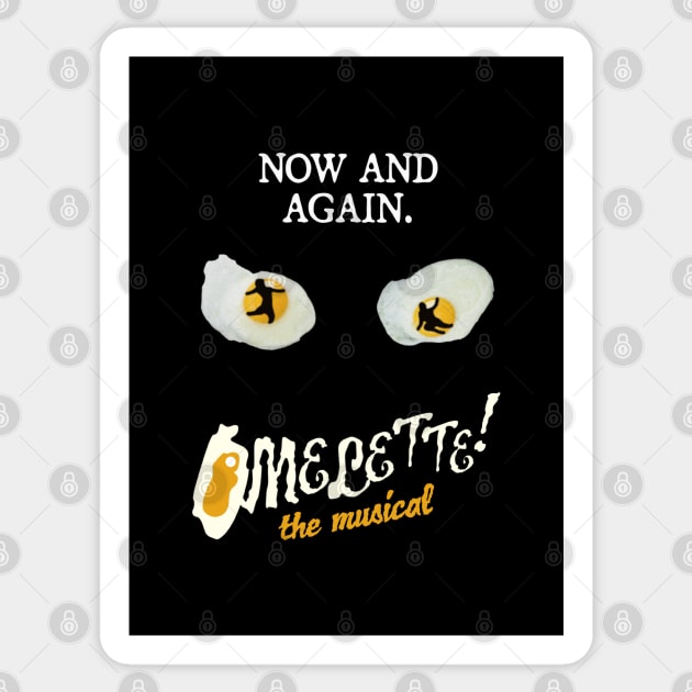 When Life Gives You Eggs! - Something Rotten - Sticker | TeePublic