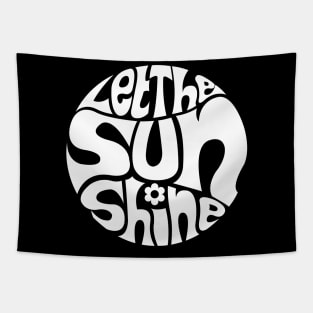 Let The Sun Shine Tapestry