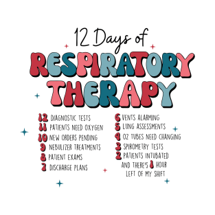 Retro 12 Days of Respiratory Therapy T-Shirt