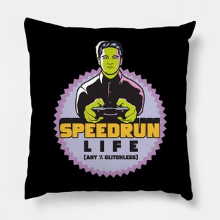 Speedrun Life Any % Glitchless Pillow