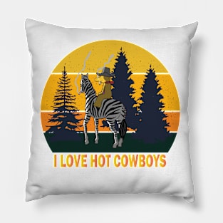 I love hot cowboys Pillow